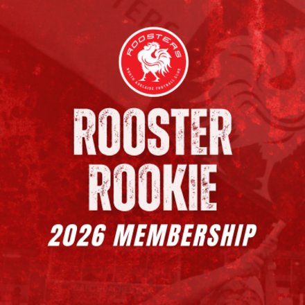 Rooster Rookie (3-17 year olds only)