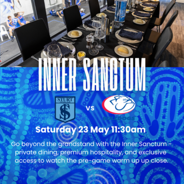 Round 7: Inner Sanctum - Sturt vs Central Saturday 23 May