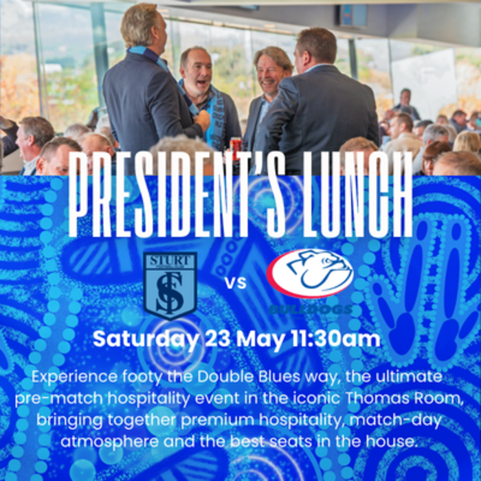 Round 7: President's Lunch - Sturt vs Central Saturday 23 May