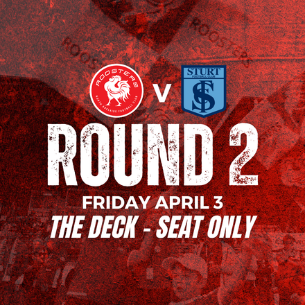 The Deck | Round 2 v Sturt - SEAT ONLY