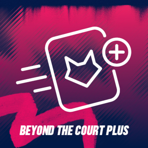 Beyond the Court Plus- Adult