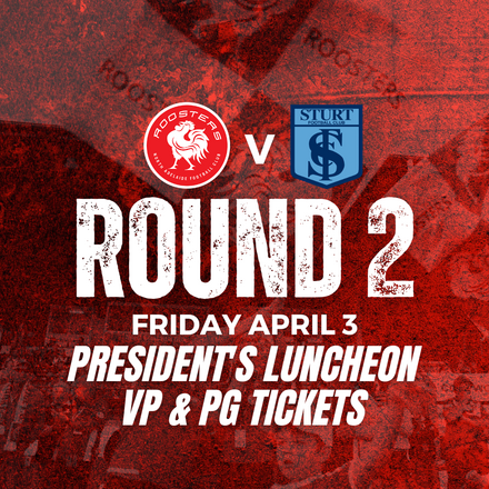 Round 2 | President's Luncheon v Sturt | VP & PG Tickets