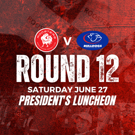 Round 12 | President's Luncheon v Centrals 