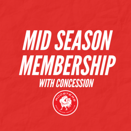 Mid-Season Membership with Season Ticket - Concession