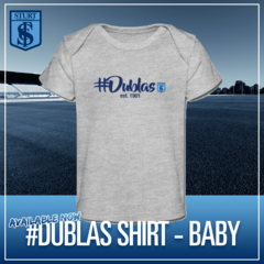 #Dublas Shirt - Baby