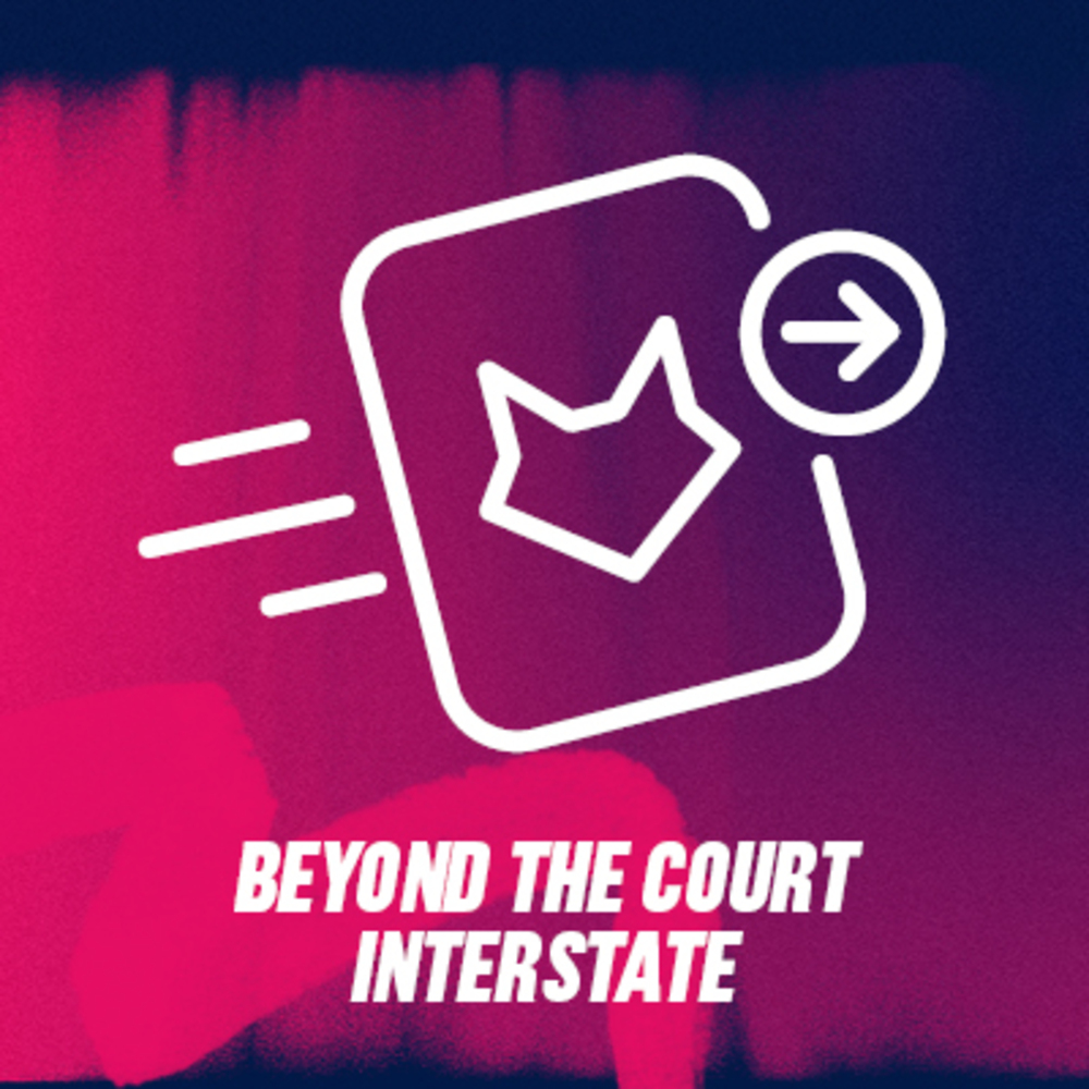 Beyond the Court Interstate- Family
