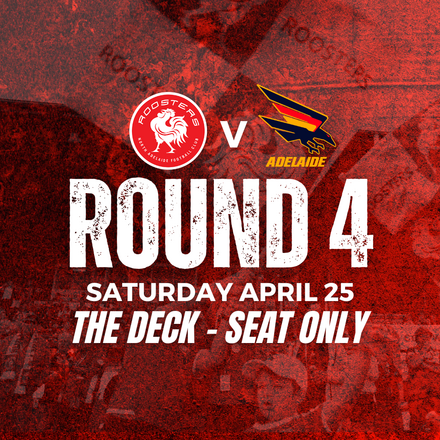 The Deck | Round 4 v Adelaide - SEAT ONLY