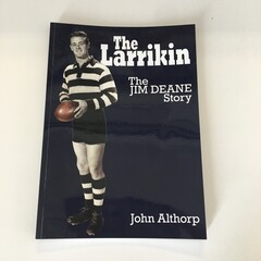 The Larrikin - The Jim Deane Story