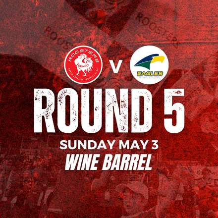 Wine Barrels | Round 5 v Eagles